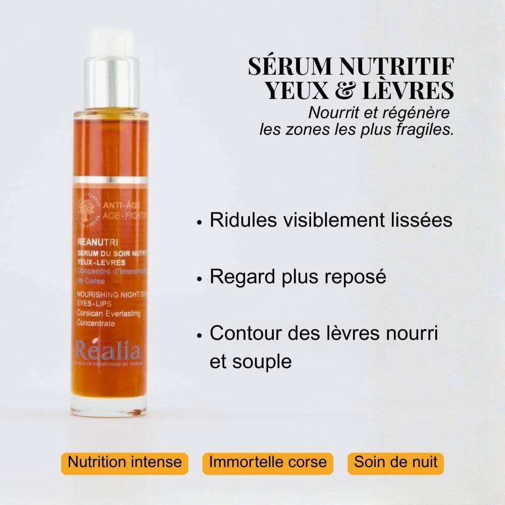 Sérum du soir nutritif yeux et lèvres à l’Immortelle - Reanutri